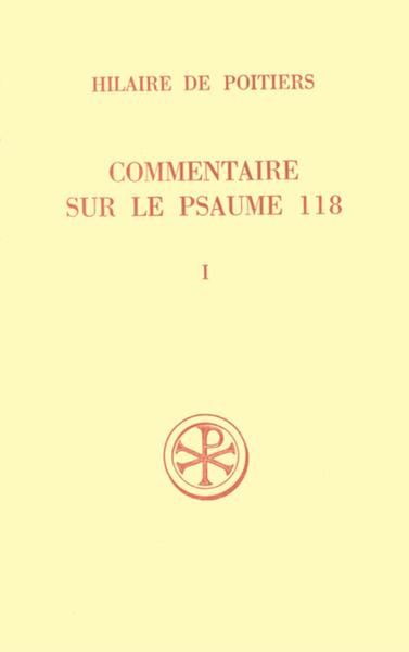 Picture of COMMENTAIRE SUR LE PSAUME 118 - TOME 1
