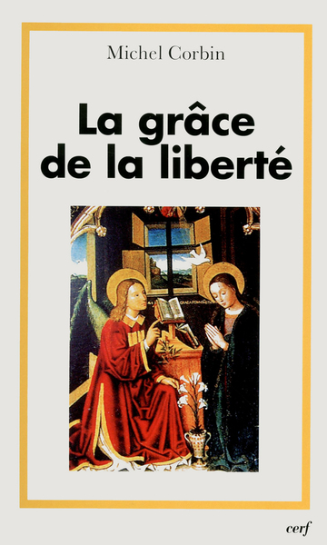 Image de La Grâce de la liberté