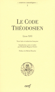 Picture of LE CODE THEODOSIEN - LIVRE XVI