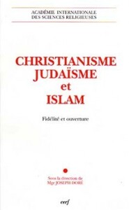 Image de CHRISTIANISME, JUDAISME ET ISLAM