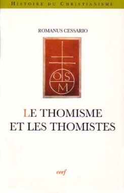 Image de LE THOMISME ET LES THOMISTES