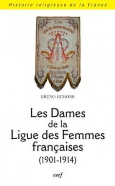 Image de LES DAMES DE LA LIGUE DES FEMMES FRANÇAISES 1901-1914