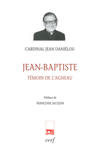 Picture of JEAN-BAPTISTE, TÉMOIN DE L'AGNEAU