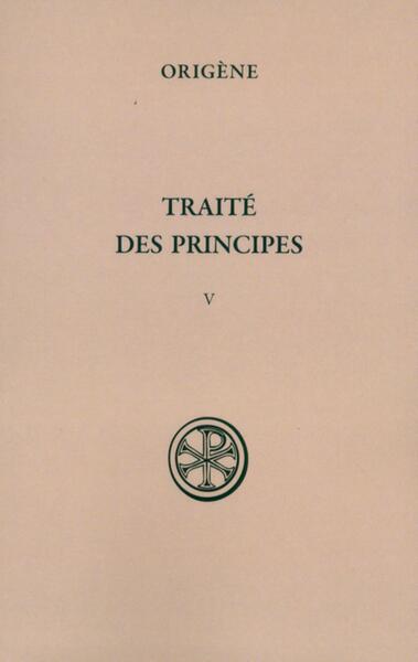 Picture of SC 312 TRAITE DES PRINCIPES V
