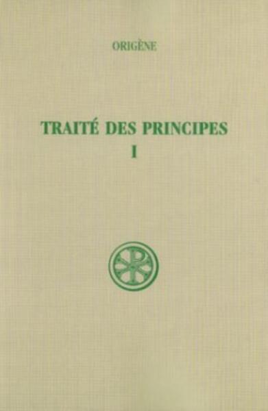 Picture of SC 252 TRAITE DES PRINCIPES - TOME 1