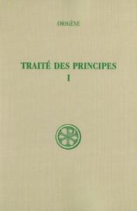 Picture of SC 252 TRAITE DES PRINCIPES - TOME 1