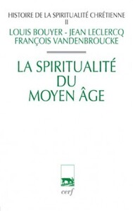 Picture of HISTOIRE DE LA SPIRITUALITE CHRETIENNE - TOME 2