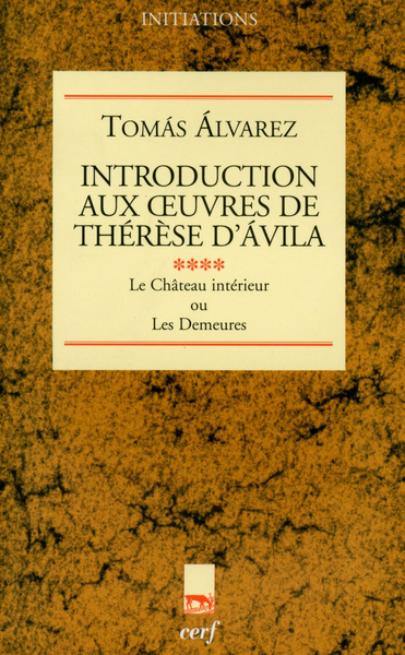 Picture of INTRODUCTION AUX UVRES DE THERESE D'AVILA, IV