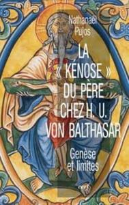 Image de LA KÉNOSE DU PÈRE CHEZ H.U VON BALTHASAR
