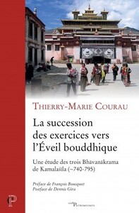 Picture of LA SUCCESSION DES EXERCICES VERS L'ÉVEIL BOUDDHIQUE