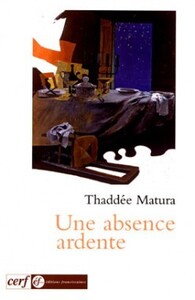 Image de UNE ABSENCE ARDENTE