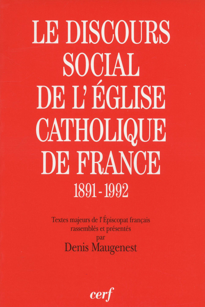 Picture of LE DISCOURS SOCIAL DE L'ÉGLISE CATHOLIQUE EN FRANCE
