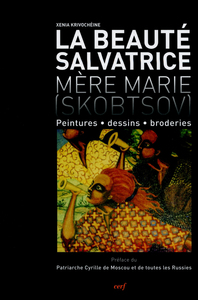 Picture of LA BEAUTÉ SALVATRICE - MÈRE MARIE (SKOBTSOV)