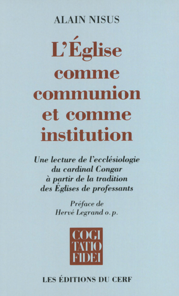 Image de L'EGLISE COMME COMMUNION ET COMME INSTITUTION