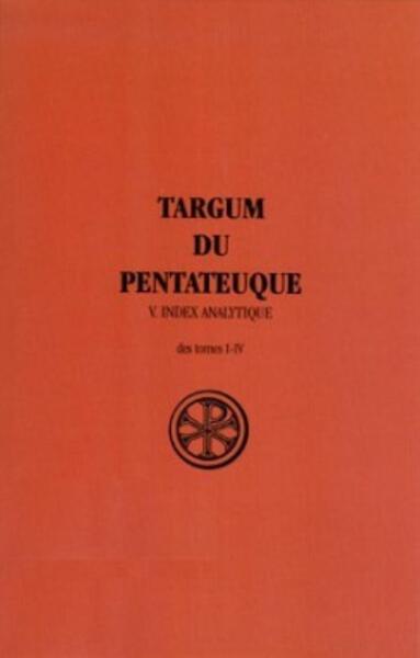 Picture of SC 282 TARGUM DU PENTATEUQUE - TOME 5 INDEX ANALYTIQUE
