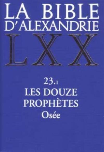 Picture of LA BIBLE D'ALEXANDRIE : LES DOUZE PROPHETES