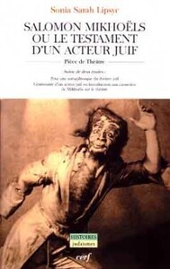Image de SALOMON MIKHOËLS OU LE TESTAMENT D'UN ACTEUR JUIF