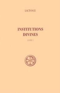 Picture of SC 326 INSTITUTIONS DIVINES, LIVRE I