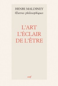 Picture of L'ART, L'ECLAIR DE L'ETRE