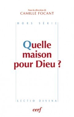 Image de QUELLE MAISON POUR DIEU ?
