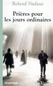 Picture of PRIERES POUR LES JOURS ORDINAIRES