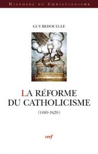 Image de LA RÉFORME DU CATHOLICISME