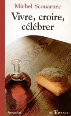 Picture of VIVRE, CROIRE, CELEBRER