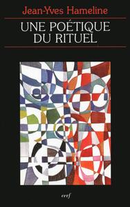 Picture of UNE POETIQUE DU RITUEL