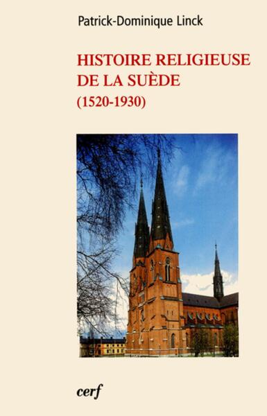 Picture of HISTOIRE RELIGIEUSE DE LA SUÈDE (1520-1930)