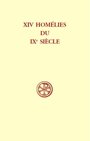 Picture of SC 161 QUATORZE HOMÉLIES DU IXE SIÈCLE D'UN AUTEURINCONNU DE L'ITALIE DU NORD