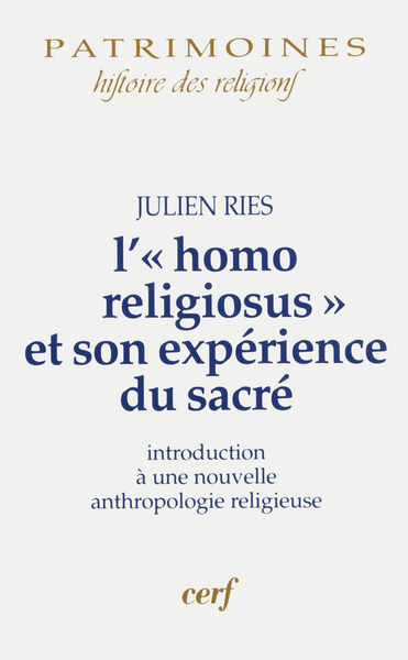 Image de L'HOMO RELIGIOSUS ET SON EXPÉRIENCE DU SACRÉ