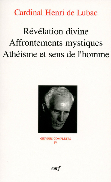 Picture of REVELATION DIVINE - AFFRONTEMENTS MYSTIQUES - ATHEISME ET SENS DE L'HOMME