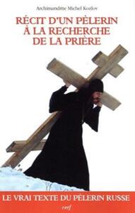 Picture of RÉCIT D'UN PÈLERIN À LA RECHERCHE DE LA PRIÈRE