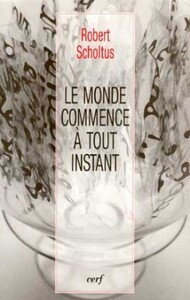 Picture of LE MONDE COMMENCE À TOUT INSTANT