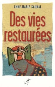 Picture of Des vies restaurées