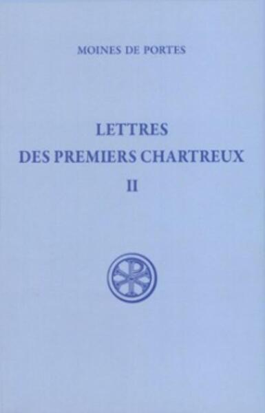Picture of SC 274 LETTRES DES PREMIERS CHARTREUX II