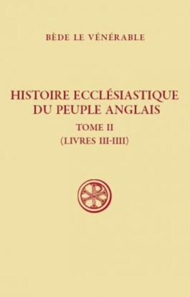 Picture of SC 490 HISTOIRE ECCLÉSIASTIQUE DU PEUPLE ANGLAIS,II (LIVRES 3-4)