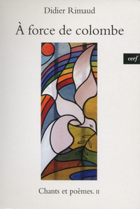 Picture of A FORCE DE COLOMBE