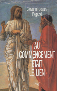 Image de AU COMMENCEMENT ÉTAIT LE LIEN