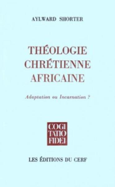 Image de THÉOLOGIE CHRÉTIENNE AFRICAINE