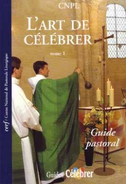Picture of L'ART DE CELEBRER - TOME 1 GUIDE PASTORAL