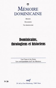 Image de DOMINICAINS, THÉOLOGIENS ET HISTORIENS