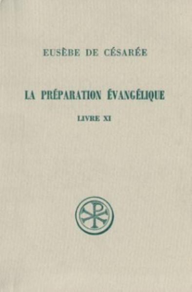 Picture of SC 292 LA PREPARATION EVANGELIQUE LIVRE XI