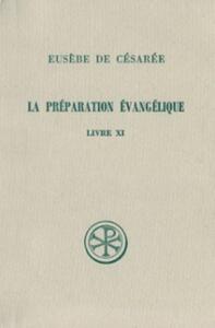 Picture of SC 292 LA PREPARATION EVANGELIQUE LIVRE XI
