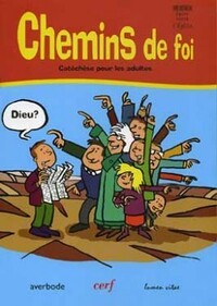 Image de CHEMINS DE FOI - CATECHESE POUR LES ADULTES