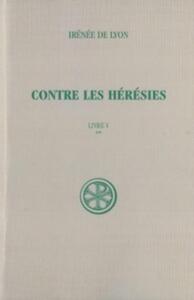 Image de SC 153 CONTRE LES HERESIES - LIVRE V TOME 2