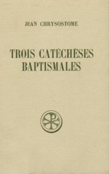 Picture of SC 366 TROIS CATECHESES BAPTISMALES