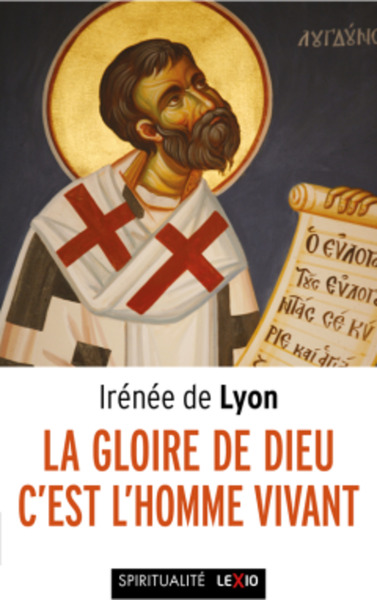 Picture of LA GLOIRE DE DIEU, C'EST L'HOMME VIVANT
