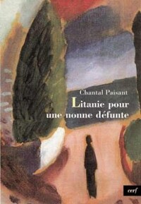 Image de LITANIE POUR UNE NONNE DÉFUNTE