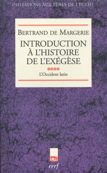 Picture of INTRODUCTION À L'HISTOIRE DE L'EXÉGÈSE, IV